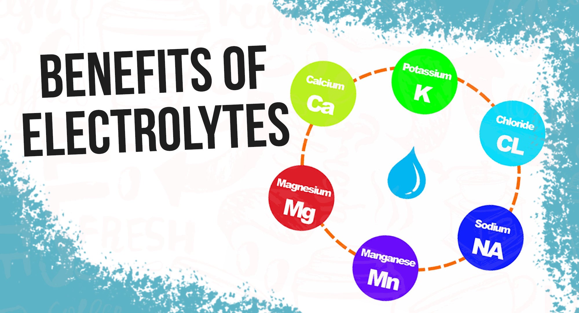 Benefits of Electrolytes