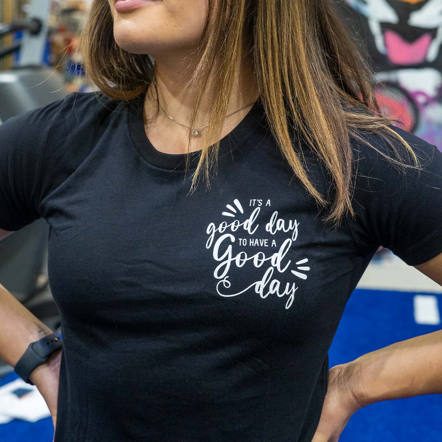 It's A Good Day To Have A Good Day - Women's Tee